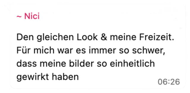 Umfrage-Antwort von Nici: der gleiche Look und meine Freizeit